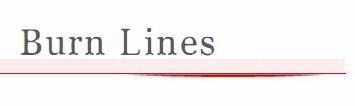 Burn Lines